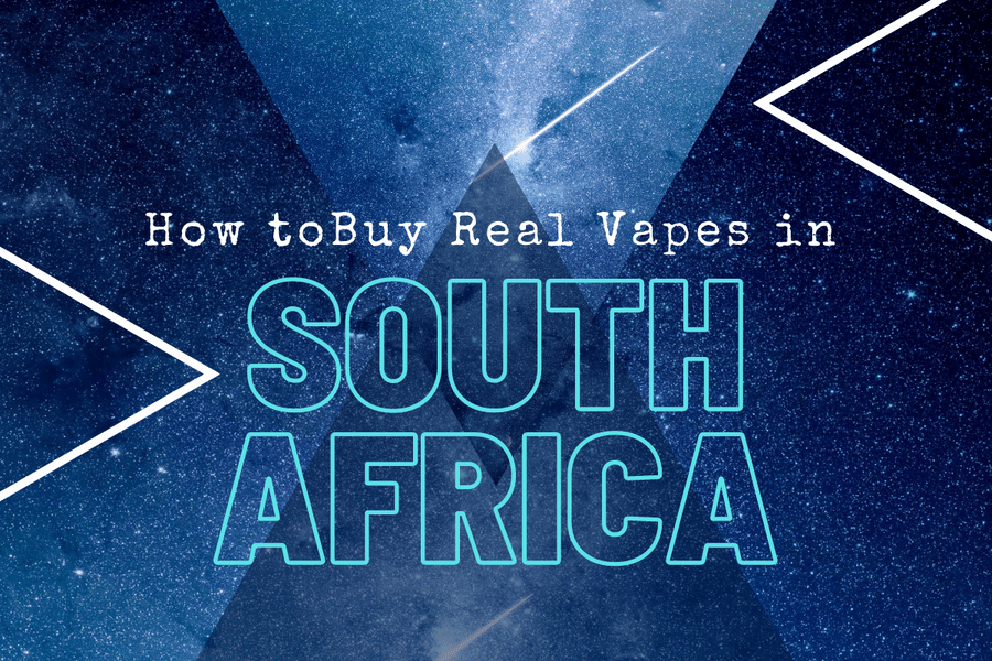 How to Buy Real Vapes in South Africa - Premium Vape